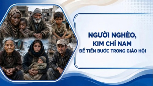 Người nghèo, kim chỉ nam để tiến bước trong Giáo Hội